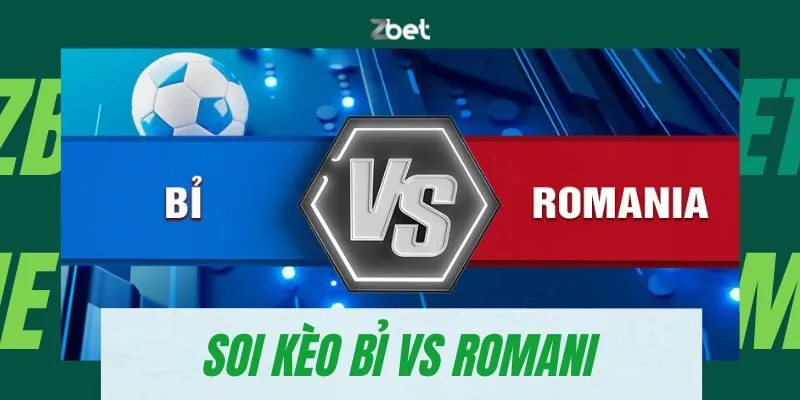 soi kèo Bỉ vs Romania