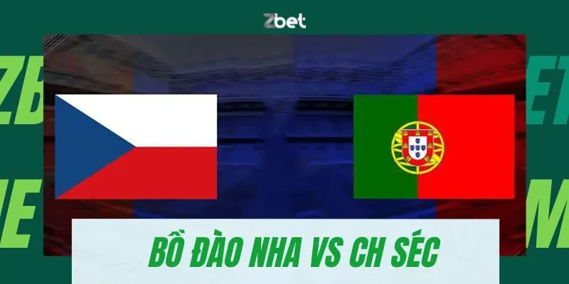 soi kèo Bồ Đào Nha vs CH Séc
