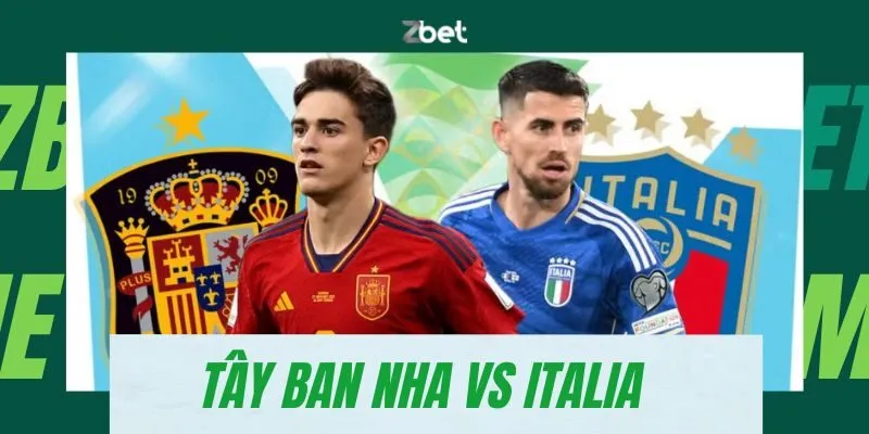 Soi kèo Tây Ban Nha vs Italia lúc 02h00 ngày 21/6/2024