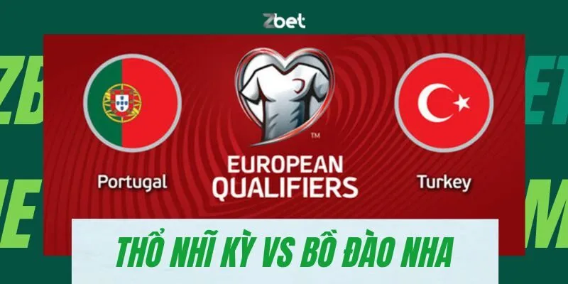 Soi Kèo Thổ Nhĩ Kỳ vs Bồ Đào Nha Tại EURO 2024 Chi Tiết Nhất