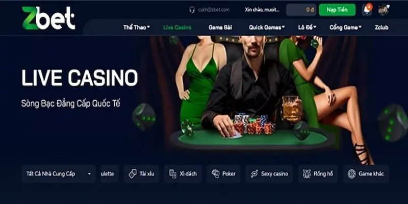 Sức hấp dẫn không thể chối từ của live casino zbet